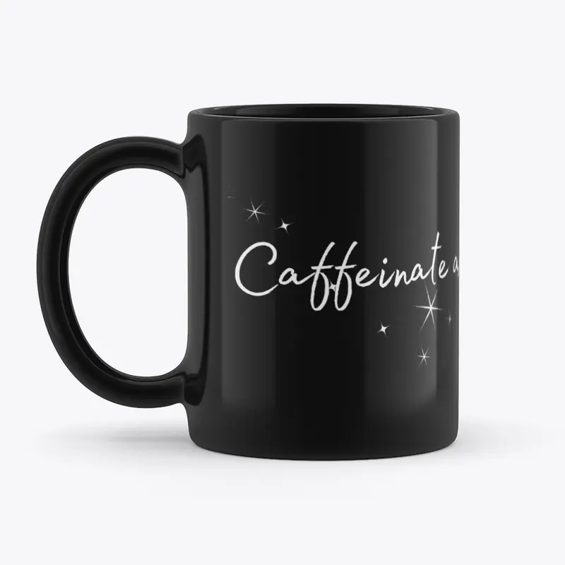 caffeinate and conquer