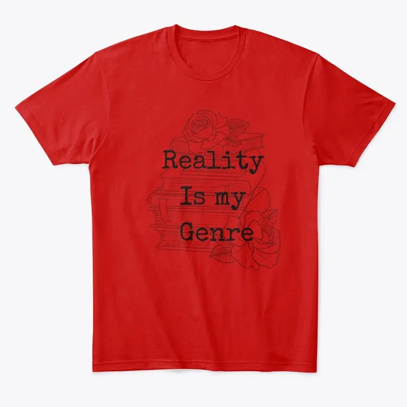 Reality is my Genre